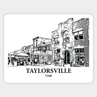 Taylorsville - Utah Magnet